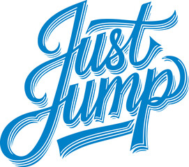 Just Jump.