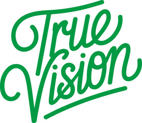 Fototapeta premium True Vision.