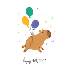 Cute birthday greeting card with capybara flying with colorful balloons and lettering - Happy Birthday. Perfect for kids birthday cards, party invitations, posters, prints, and nursery decor.