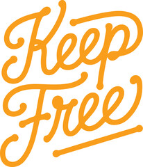 Fototapeta premium Keep Free.