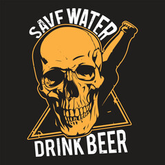 Save Water Drink Beer T-Shirt Design with Skull and Beer Bottle in Bold Vintage Style
