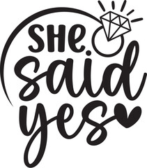 She Said Yes
