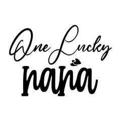 One Lucky Nana SVG 