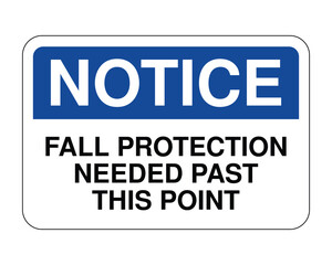 Notice Fall Protection Required Sign, Workplace Safety Compliance, Hazard Prevention – High Quality Vectorial Stock Image