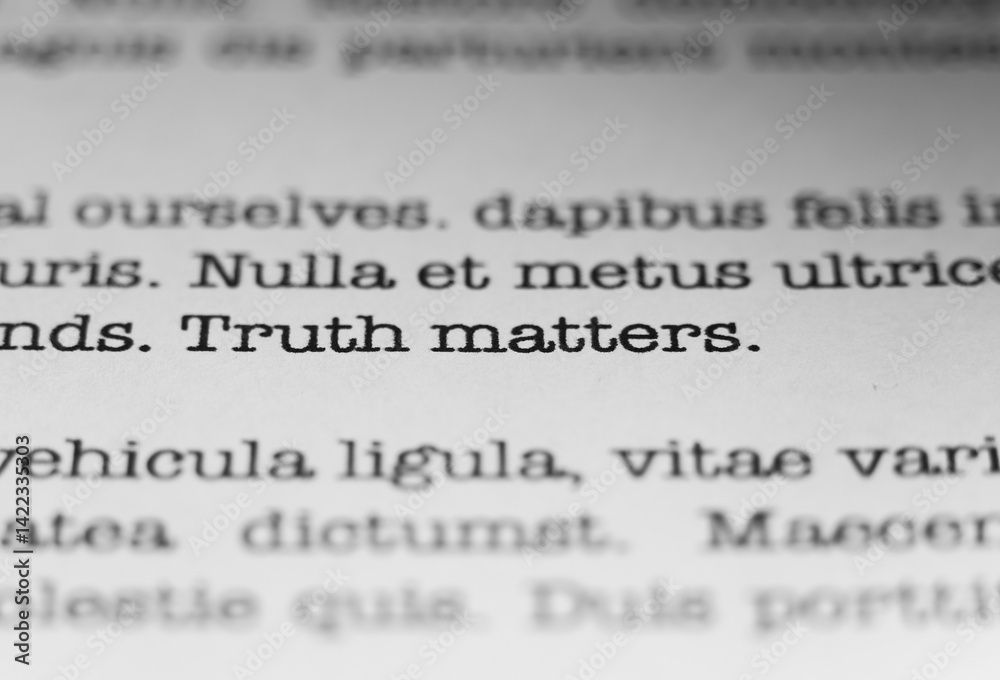 Fototapete truth matters. text printed on a page. a piece of paper with a phrase written in retro typewriter fo