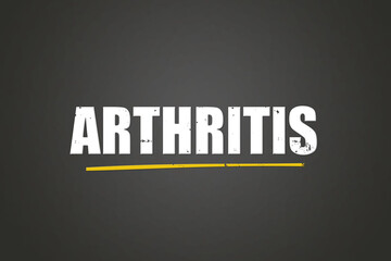 Arthritis (arthritis) - A blackboard with white text.