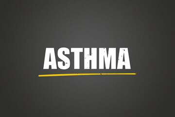 Asthma (asthma) - A blackboard with white text.