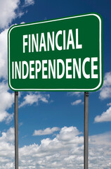 financial independence sign