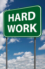 hard work sign