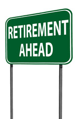 retirement ahead sign