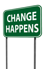 change happens sign