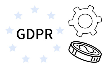 GDPR text encircled by stars, gear symbol for process, coin symbol for digital economy. Ideal for data protection, privacy, law, compliance, regulation technology governance. Flat simple metaphor
