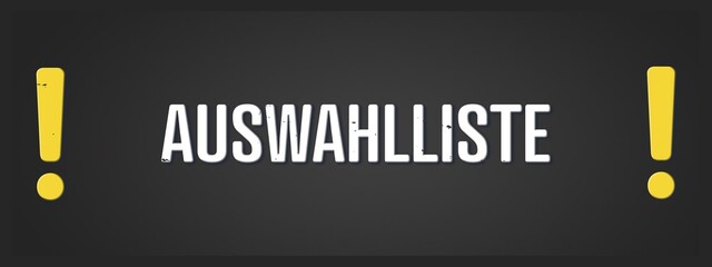Auswahlliste (Selection list) - A blackboard illustration with white text.