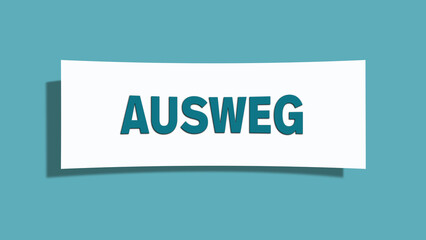 Ausweg (way out) - A card isolated on light green background.