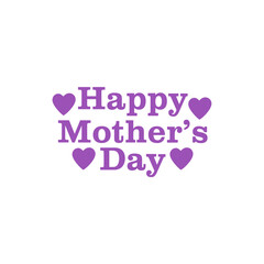 Happy Mother’s Day typography clip art design on plain white transparent isolated background for sign, card, shirt, hoodie, sweatshirt, apparel, tag, mug, icon, poster or badge