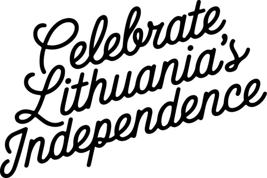 Celebrate Lithuania's Independence Day