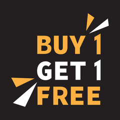 Buy 1 get 1 free vector template design icon. Buy one get one sticker, tag, banner, poster.