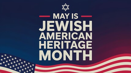 Jewish American Heritage Month Awareness Graphic Featuring Patriotic Symbols And Cultural Representation