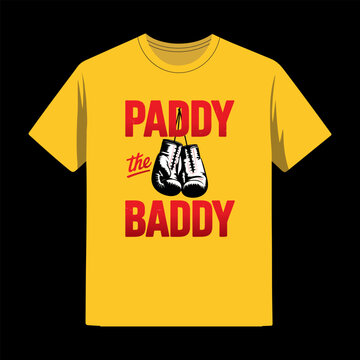 Paddy The Baddy Boxing Gloves T-Shirt