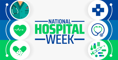 National Hospital Week background banner or poster design template. observed every year in May. Holiday concept. Use to any Template, card, poster, placard, template.