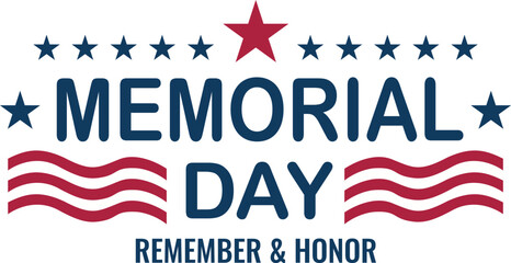 Happy Memorial Day – Remember and Honor Vector Design