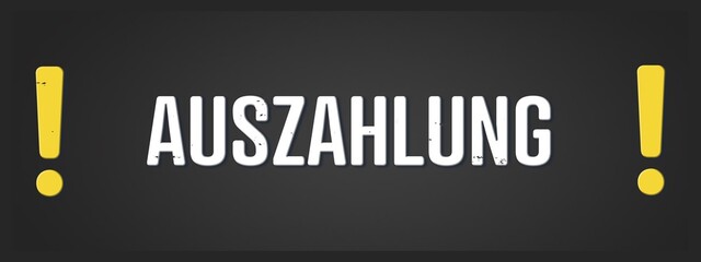 Auszahlung (Payout) - A blackboard illustration with white text.