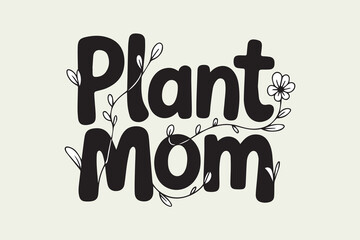 plant mom design illustration vector