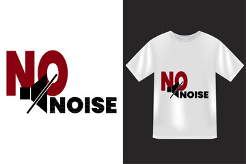 Naklejka premium Bold typography t-shirt design with NO NOISE message in minimal style 