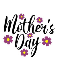 Mother’s Day typography clip art design on plain white transparent isolated background for sign, card, shirt, hoodie, sweatshirt, apparel, tag, mug, icon, poster or badge