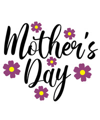 Mother’s Day typography clip art design on plain white transparent isolated background for sign, card, shirt, hoodie, sweatshirt, apparel, tag, mug, icon, poster or badge