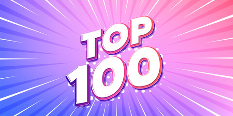 Top 100 sun rays gradient banner. Light burst background. Top 100 symbol. Best ranking award sign. Top rank promotion. Gradient sun rays. Sunburst light. Vector