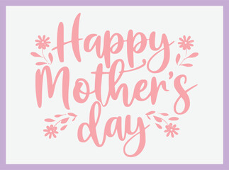 Mother's Day Typography T Shirt Design with Inspiring Quote for Mom, Perfect for Gifting and Celebrating Love in Style