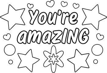 You're Amazing Text with Hearts Stars and Circles Design on White Background