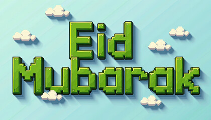 Pixel art blocky text Eid Mubarak greeting in video game style with clouds background Festive holiday message digital design
