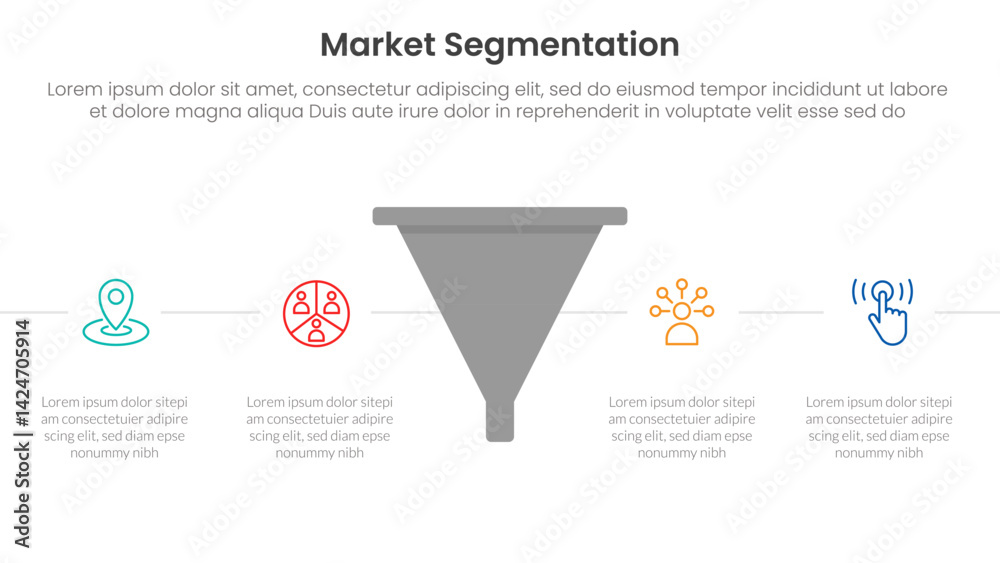 Poster market segmentation framework analysis infographic 4 point stage template with funnel shape with hor