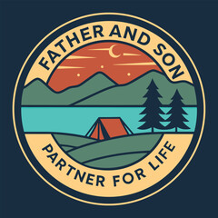 Father Son Partner For Life Outdoor Camping T-Shirt Emblem.