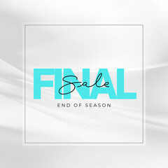 Final Sale - End of season
