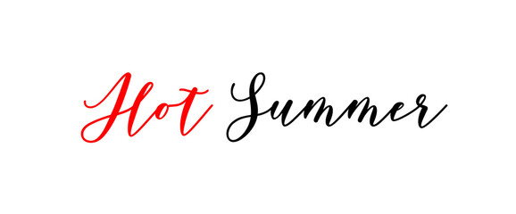 Hot summer typography motivational quotes typography designs: for prints, posters, cards, t shirt
