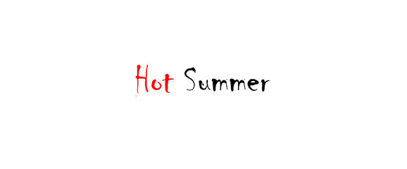 Hot summer typography motivational quotes typography designs: for prints, posters, cards, t shirt