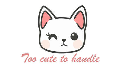 Blushing Cat with Quote