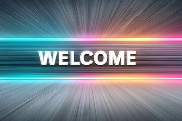 abstract background with rays with "Welcome"