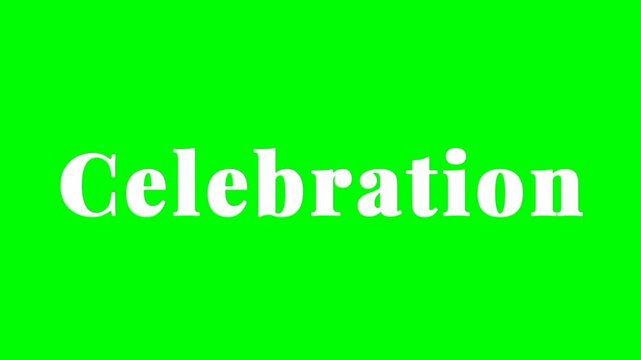 Celebration text green screen animated video