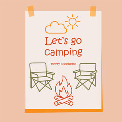 Camping poster with sun cloud chairs and campfire illustration and text Lets go camping every weekend Fun design for outdoor adventure and travel themes. Vector illustration