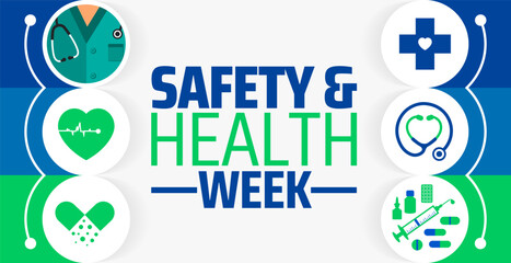 Safety and Health Week background banner or poster design template. observed every year in May. Holiday concept. Use to any Template, card, poster, placard, template.