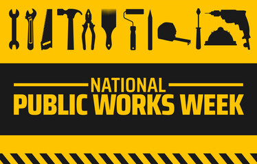 National public works week background banner or poster design template. observed every year in May. Holiday concept. Use to any Template, card, poster, placard, template.
