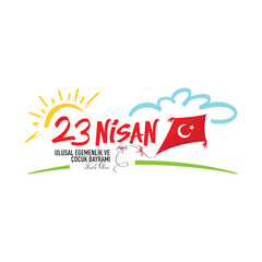April 23, National Sovereignty and Children's Day. (Turkish Speak: 23 Nisan Cocuk Bayrami). 