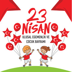 April 23, National Sovereignty and Children's Day. (Turkish Speak: 23 Nisan Cocuk Bayrami). 