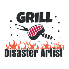 Grill Disaster Artist father day classic t-shirt