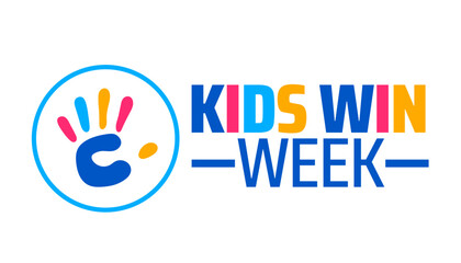 Kids Win Week background banner or poster design template. observed every year in May. Holiday concept. Use to any Template, card, poster, placard, template.