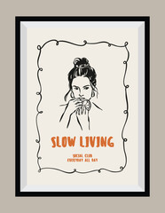 Sketch style La Dolce Vita illustrations with an aesthetic quote in a poster frame. Female silhouette.